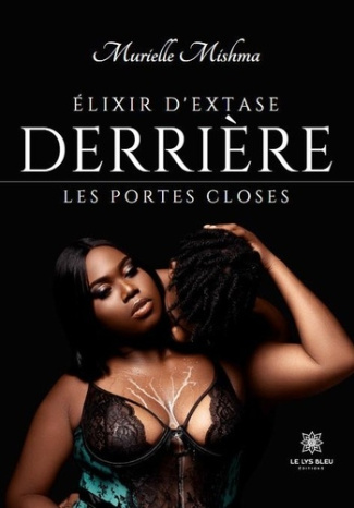 elixir-d-extase-derriere-les-portes-closes_0