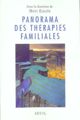 elkaim-mony-panorama-des-therapies-familiales_0