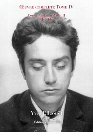 elleouet-yves-nedelec-ronan-oeuvre-complete-tome-iv-volet-ii-correspondance-hybrid_0