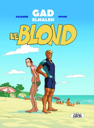 elmaleh-gad-3b-pasquier-bastien-le-blond-tome-1_0