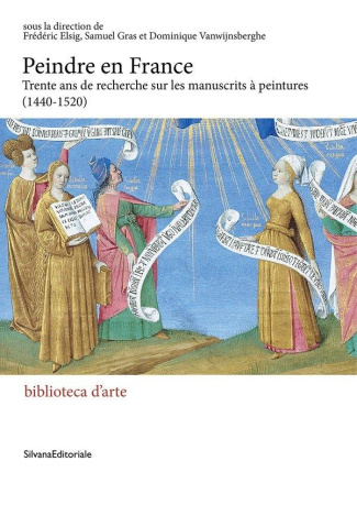 elsig-frederic-actes-de-colloque-peindre-en-france-trente-ans-de-recherches-sur-les-manuscrits-a-peintures-144_0