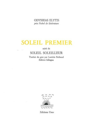 elytis-odysseas-reibaud-laetitia-kontou-dimitr-soleil-premier-suivi-de-soleil-soleilleur-edition-bilingue-francais-grec_0