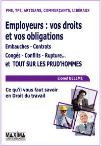 employeurs-vos-droits-et-vos-obligations-embauches-contrats-conges-conflits-rupture-et-tou_0