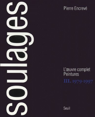 encreve-pierre-soulages-l-oeuvre-complet-peintures-volume-3-1979-1997_0