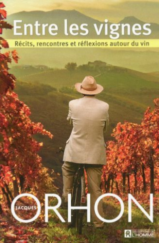 entre-les-vignes-recits-rencontres-et-reflexions-autour-du-vin_0