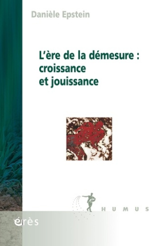 epstein-daniele-l-ere-de-la-demesure-croissance-et-jouissance_0