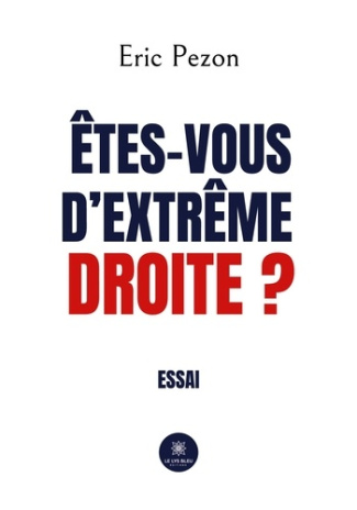 eric-pezon-tes-vous-d-extreme-droite_0