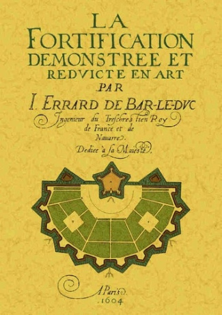 errard-jean-la-fortification-desmonstree-et-reduicte-en-art_0