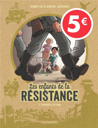 ers-benoit-3b-dugomier-vincent-les-enfants-de-la-resistance-tome-1-premieres-actions_0
