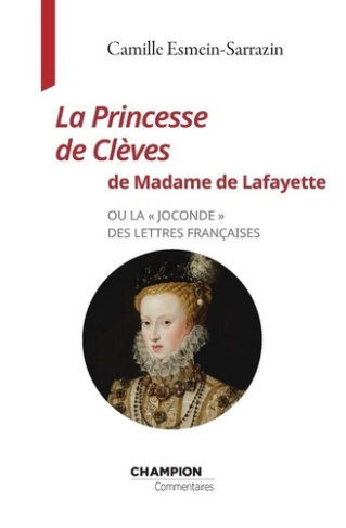 esmein-sarrazin-camille-la-princesse-de-cleves-de-madame-de-lafayette-ou-la-joconde-des-lettres-francaises_0