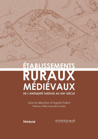 etablissements-ruraux-du-premier-moyen-age-ve-xiie-xiiie-siecles_0