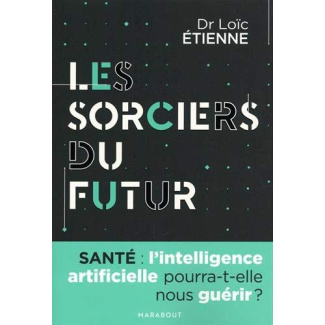 etienne-loic-les-sorciers-du-futur_0