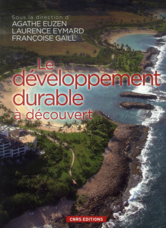 euzen-agathe-3b-gaill-francoise-3b-eymard-laurence-le-developpement-durable-a-decouvert_0