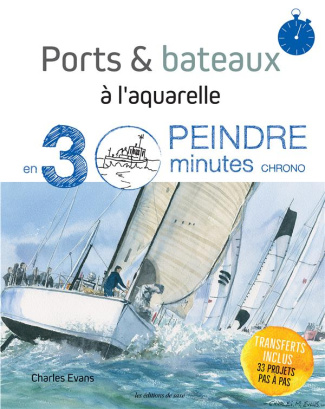 evans-charles-3b-seguin-laurence-ports-bateaux-a-l-aquarelle_0