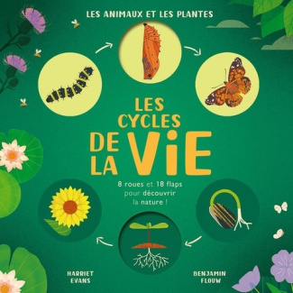 evans-harriet-les-cycles-de-la-vie-animaux-et-plantes-8-roues-et-18-flaps_0