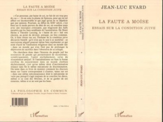 evard-jean-luc-la-faute-a-moise-essais-sur-la-condition-juive_0