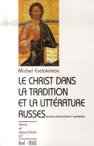 evdokimov-michel-le-christ-dans-la-tradition-et-la-litterature-russe-edition-revue-et-augmentee_0