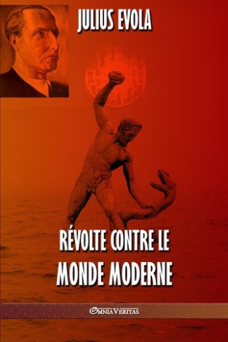 evola-julius-revolte-contre-le-monde-moderne_0