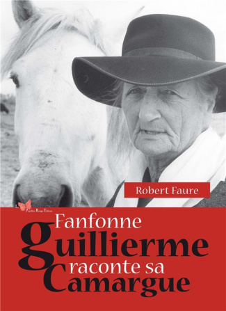 faure-robert-3b-dupuis-andre-fanfonne-guillierme-raconte-sa-camargue_0