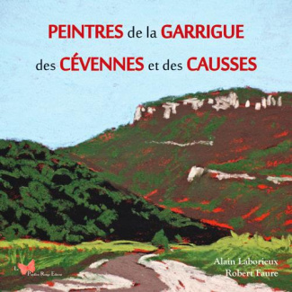 faure-robert-3b-laborieux-alain-peintres-de-la-garrigue-des-cevennes-et-des-causses_0