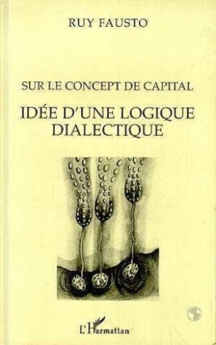 fausto-ruy-sur-le-concept-de-capital-idee-d-une-logique-dialectique_0