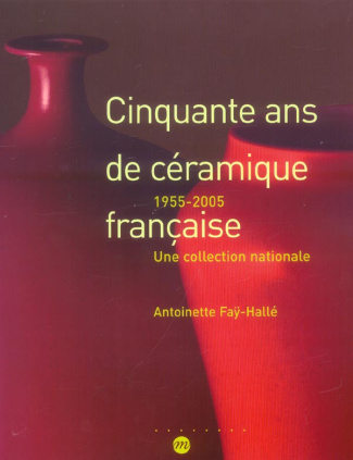 fay-halle-antoinette-50-ans-ceramique-francaise_0