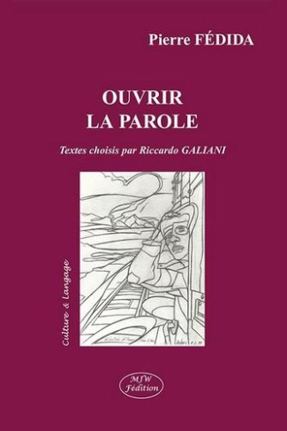 fedida-pierre-galiani-riccardo-ouvrir-la-parole_0