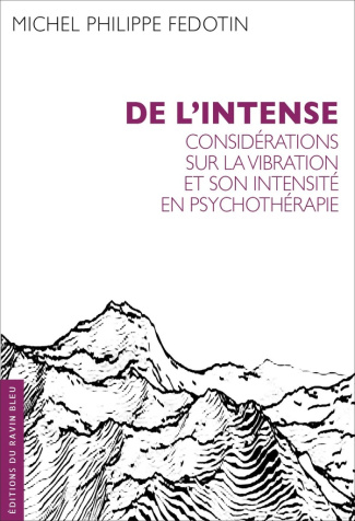 fedotin-michel-philippe-de-l-intense-considerations-sur-la-vibration-et-son-intensite-en-psychotherapie_0