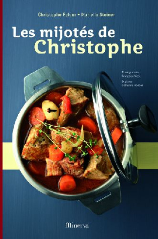 felder-christophe-3b-steiner-marielle-3b-nicol-franc-les-mijotes-de-christophe_0