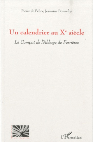 felice-pierre-de-3b-bonnefoy-jeannine-un-calendrier-au-xe-siecle-le-comput-de-l-abbaye-de-ferrieres_0