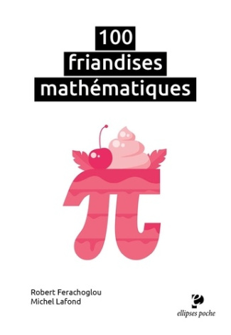 ferachoglou-robert-lafond-michel-100-friandises-mathematiques_0
