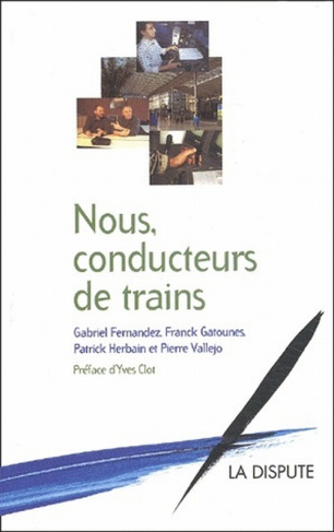 fernandez-gabriel-3b-gatounes-franck-3b-herbain-patr-nous-conducteurs-de-trains_0