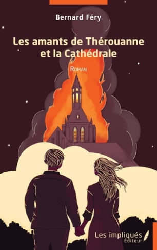 fery-bernard-les-amants-de-therouanne-et-la-cathedrale_0
