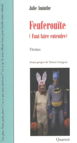 feuferouite-faut-faire-entendre_0