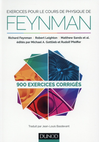feynman-richard-3b-leighton-robert-3b-sands-matthew-exercices-pour-le-cours-de-physique-de-feynman-900-exercices-corriges_0