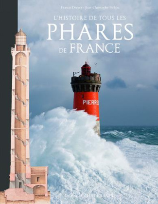 fichou-jean-christophe-l-histoire-de-tous-les-phares-de-france_0