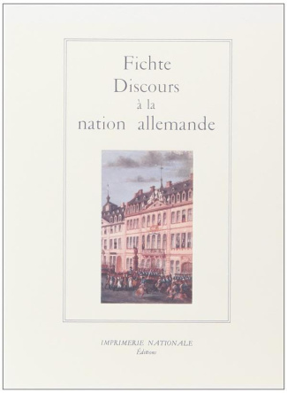 fichte-johann-gottlieb-discours-a-la-nation-allemande_0