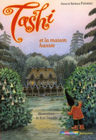 fienberg-anna-3b-fienberg-barbara-3b-gamble-kim-3b-st-tashi-tome-9-tashi-et-la-maison-hantee_0