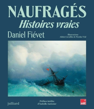 fievet-daniel-cavaillez-aleksi-vial-nicolas-naufrages-histoires-vraies-version-brochee_0
