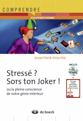 filal-souad-3b-filal-ghita-stresse-sors-ton-joker-ou-la-pleine-conscience-de-notre-genie-interieur-avec-1-cd-audio_0