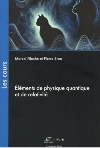 filoche-marcel-brun-pierre-elements-de-physique-quantique-et-de-relativite_0