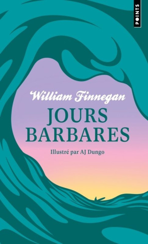 finnegan-william-jours-barbares-une-vie-de-surf-edition-collector_0