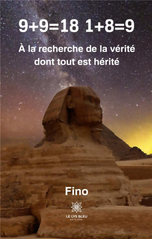 fino-9-9-18-1-8-9-a-la-recherche-de-la-verite-dont-tout-est-herite_0