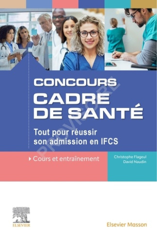 flageul-christophe-naudin-david-concours-cadre-de-sante-tout-pour-reussir-son-admission-en-ifcs_0