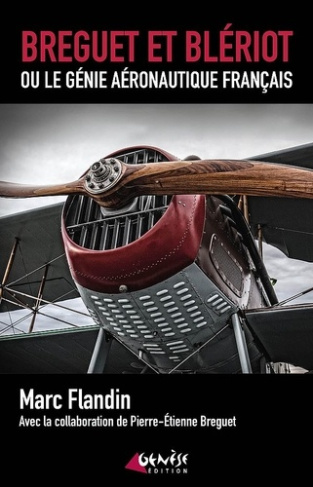 flandin-marc-breguet-pierre-etienne-breguet-et-bleriot-ou-le-genie-aeronautique-francais_0