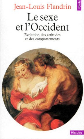 flandrin-jean-louis-le-sexe-et-l-occident-evolution-des-attitudes-et-des-comportements_0