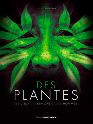 fleurentin-jacques-plantes-des-dieux-des-demons-et-des-hommes_0