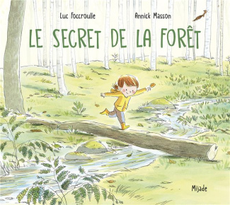 foccroulle-luc-3b-masson-annick-le-secret-de-la-foret_0