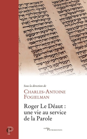 fogielman-charles-antoine-roger-le-deaut-une-vie-au-service-de-la-parole_0