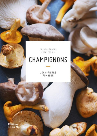 fombeur-jean-pierre-3b-gelberger-alain-3b-bouillot-c-les-meilleures-recettes-de-champignons_0